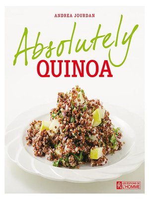 cover image of Absolutely quinoa